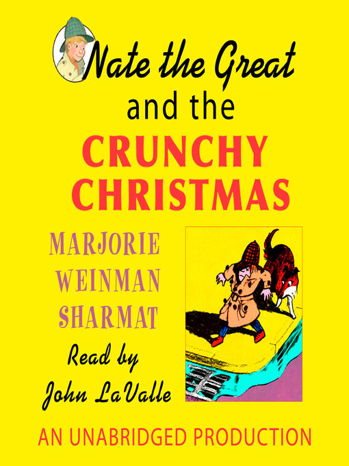 Title details for Nate the Great and the Crunchy Christmas by Marjorie Weinman Sharmat - Wait list